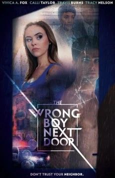 Постер: Плохой парень по соседству / The Wrong Boy Next Door (2019)