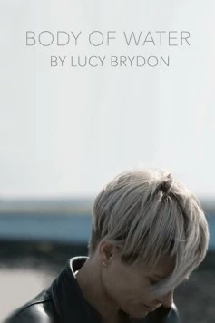 Постер: Водный объект / Body of Water (2020)