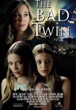 Постер: Испорченная / Bad Twin (2016)