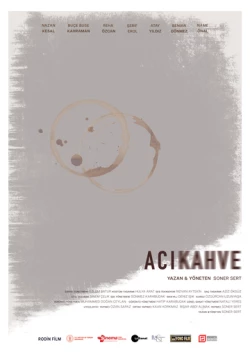 Постер: Горький кофе / Aci Kahve (2024)