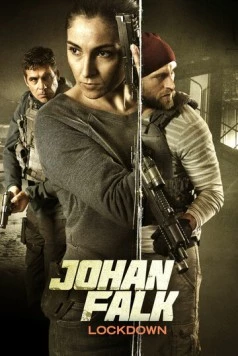 Постер: Йохан Фальк: Локдаун / Johan Falk: Lockdown (2015)