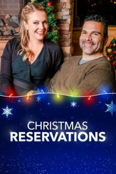 Постер: Рождественская неделя / Christmas Reservations (2019)