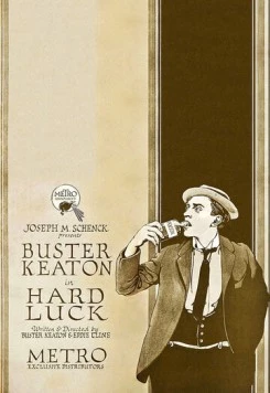 Постер: Невезенье / Hard Luck (1921)