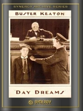 Постер: Сны наяву / Day Dreams (1922)