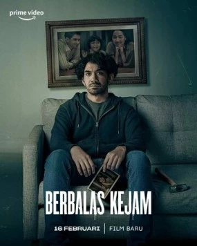 Постер: Невинная месть / Berbalas Kejam (2023)