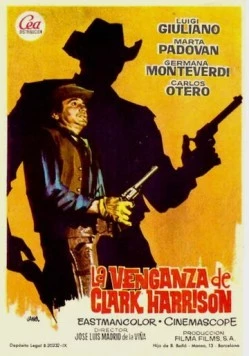 Постер: Месть Кларка Харрисона / La venganza de Clark Harrison (1966)