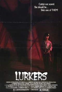 Постер: Прячущиеся / Lurkers (1987)