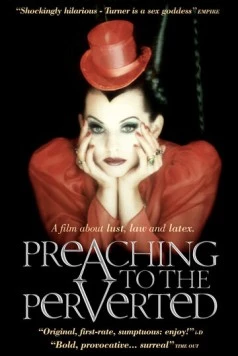 Постер: Проповедь для извращенных / Preaching to the Perverted (1997)