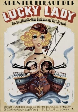 Постер: Лодка «Счастливая леди» / Lucky Lady (1975)
