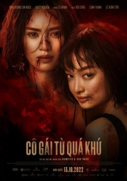 Постер: Девушка из прошлого / Cô Gái Tu Quá Khu (2022)