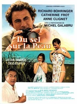 Постер: Соль на коже / Du sel sur la peau (1985)