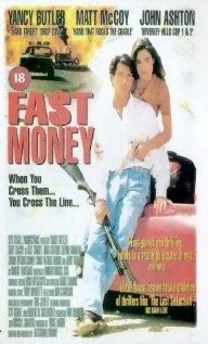 Постер: Быстрые деньги / Fast Money (1996)