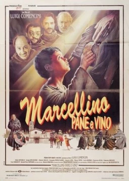 Постер: Марчеллино, хлеб и вино / Marcellino pane e vino (1991)