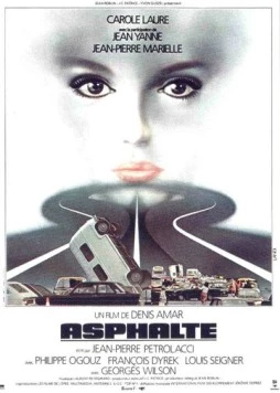 Постер: Километры риска / Asphalte (1980)