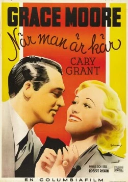 Постер: Когда ты влюблен / When You're in Love (1937)
