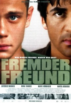 Постер: Чужой друг / Fremder Freund (2003)