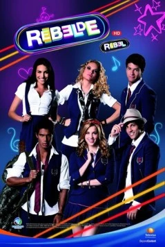 Постер: Мятежники / Rebelde (2011)