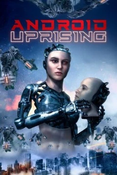 Постер: Восстание андроидов (2020)