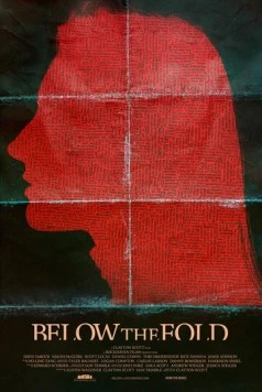 Постер: Скрытая истина / Below the Fold (2021)