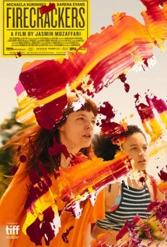 Постер: Петарды / Firecrackers (2018)