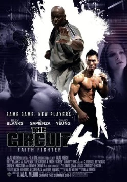 Постер: Вихрь 4: боец веры / The Circuit 4: Faith Fighter (2024)