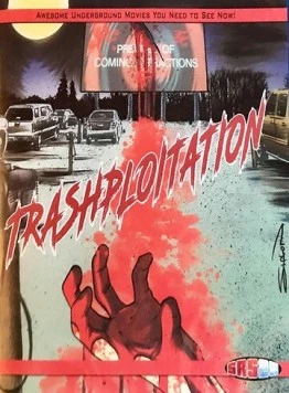 Постер: Трэшовое кино / Trashsploitation (2018)
