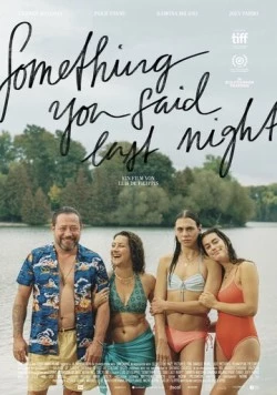 Постер: Сказанное тобой вчера / Something You Said Last Night (2022)