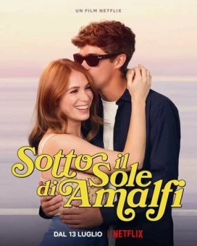 Постер: Под солнцем Амальфи / Sotto il sole di Amalfi (2022)