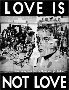 Постер: Любовь — не любовь / Love Is Not Love (2020)