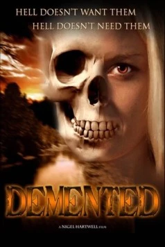 Постер: Бесноватые / The Demented (2019)