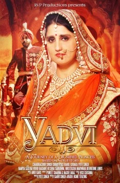 Постер: Ядви - благородная принцесса / YADVI: The Dignified Princess (2017)