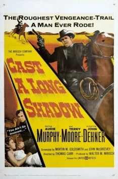 Постер: Отбрось длинную тень / Cast a Long Shadow (1959)