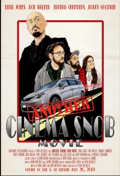 Постер: Киношный сноб: фильм 2 / Another Cinema Snob Movie (2019)