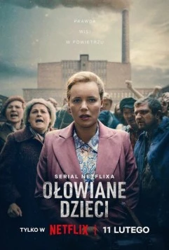 Постер: Свинцовые дети / Olowiane dzieci (2026)