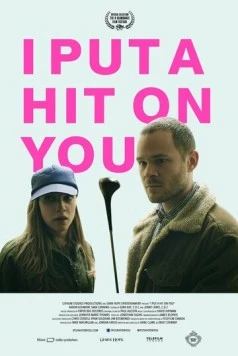 Постер: Я заказала тебя убить / I Put a Hit on You (2014)
