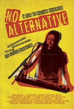 Постер: Без альтернативы / No Alternative (2018)