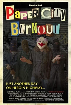 Постер: Бумажный город / Paper City Burnout (2018)