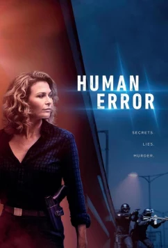 Постер: Человеческая ошибка / Human Error (2024)