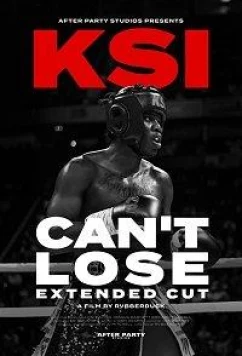 Постер: Кей Эс Ай: меня не победить / KSI: Can't Lose - Extended Cut (2019)