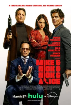 Постер: Майк и Ник и Ник и Элис / Mike & Nick & Nick & Alice (2026)
