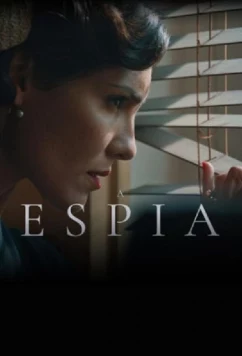 Постер: Шпионка / A Espia (2020)