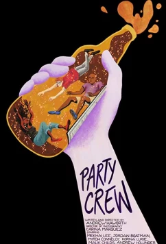 Постер: Тусовочная Команда / Party Crew (2018)