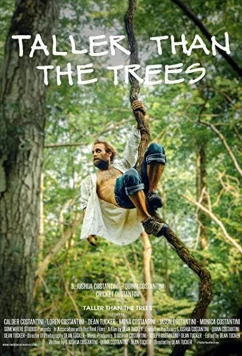 Постер: Выше деревьев / Taller Than the Trees (2021)