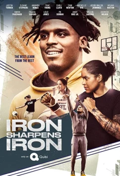 Постер: Железо точит железо / Iron Sharpens Iron (2020)