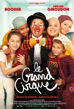 Постер: Большой цирк / Le grand cirque (2023)