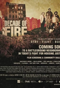 Постер: Десятилетие в огне / Decade of Fire (2019)