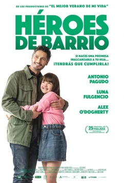 Постер: Герои квартала / Héroes de barrio (2022)