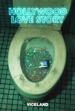 Постер: Голливудская история любви / Hollywood Love Story (2018)