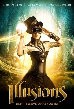 Постер: Иллюзии / Illusions (2017)