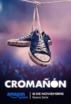 Постер: Кроманьон / Cromañon (2024)